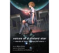 Makoto Shinkai Voices of a Distant Star (Tascabile)