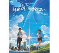 Your Name: The Official Visual Guide