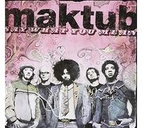 Maktub - Say What You Mean