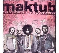 Maktub - Say What You Mean