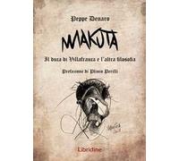 Makuta. Il Duca di Villafranca e l’altra filosofia