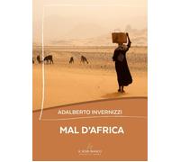Mal d'Africa [Paperback] [Jan 23, 2025] Invernizzi, Adalberto