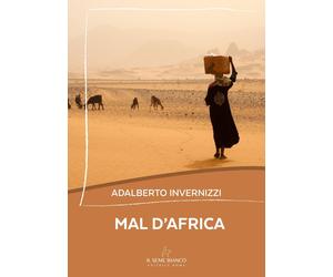 Mal d'Africa [Paperback] [Jan 23, 2025] Invernizzi, Adalberto