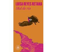 Mal de río / River Sickness