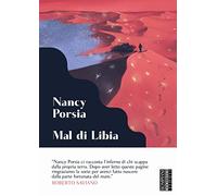 Mal di Libia: I miei giorni sul fronte del Mediterraneo
