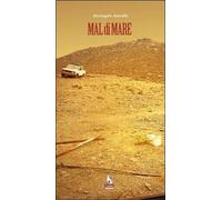 Mal di mare di Arcangelo Amodio, 2006, Lupo