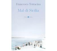 Mal Di Sicilia - Francesco Terracina - 2023