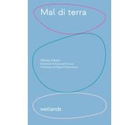 Mal di terra [Paperback] Schultz, Nikolaj; Chakrabarty, Dipesh; Coccia, Emanuele