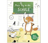 Mal doch mal! - Mein Tag in der Schule: Ausmalbuch für Kinder | ab 5 Jahre | Ein schönes Geschenk zum Schulanfang