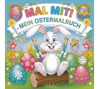 Mal mit! - Mein Ostermalbuch
