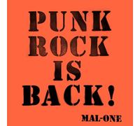 Mal-One - Punk Rock Is Back !