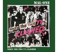 Mal-One - When the Two 77'S Clashed (Lim.