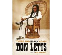 Mal Peachey Don Letts There and Black Again (Copertina rigida)