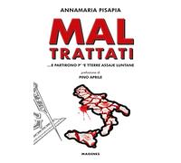 Mal trattati... E partirono p’ ‘e tterre assaje luntane