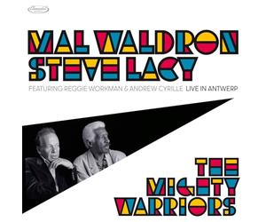 Mal Waldron & Steve Lacy - The Mighty Warriors - Live In Antwerp