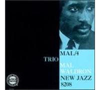 MAL WALDRON TRIO - Mal/4