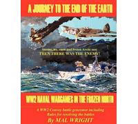 Mal Wright Journey to the End of the Earth (Tascabile)