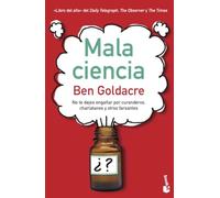 Mala ciencia: No te dejes engañar por curanderos, charlatanes y otros farsantes