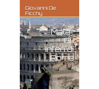 Mala : Gli Inferi di Roma