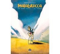 Malabrocca. Un uomo solo... al fondo. Nuova ediz.