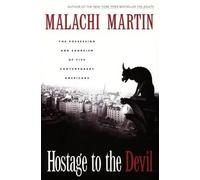 Malachi Martin Hostage to the Devil (Tascabile)