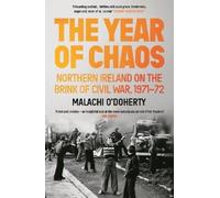 Malachi O'Doherty The Year of Chaos (Tascabile)