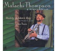 Malachi Thompson & Africa Brass Buddy Bolden's Rag: {100 Years Of Jazz} (CD)