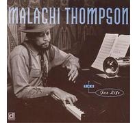 Malachi Thompson The Jaz Life (CD) Album