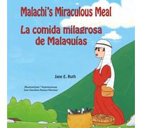 Malach's Miraculous Meal: La comida milagrosa de Malaquias