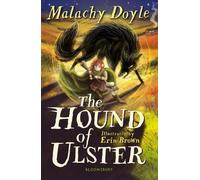 Malachy Doyle The Hound of Ulster: A Bloomsbury Reader (Tascabile)
