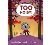 Malachy Doyle Too Noisy (Copertina rigida)