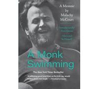 Malachy McCourt A Monk Swimming (Tascabile)