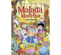 Malada Madrina : El gran secreto: 4