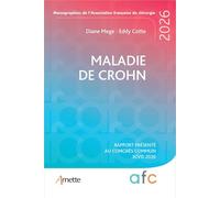 Maladie de Crohn: Rapport présenté au congrès commun 3CVD 2026