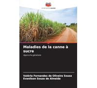 Maladies de la canne à sucre: Approche générale