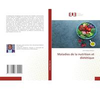 Maladies de la nutrition et diététique