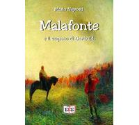 Malafonte e il segreto di Garibaldi