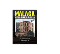 MALAGA AUSFÜHRLICHER REISEFÜHRER 2025