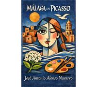MÁLAGA EN PICASSO: Homenaje a la ciudad de Málaga