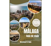 Málaga Guía de viaje 2026