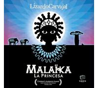 Malaika: La Princesa