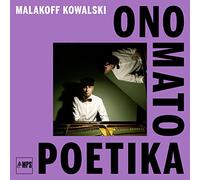 Malakoff Kowalski - Ono Mato Poetika (LP)