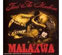 Malakwa Feed The Machine CD NUOVO