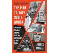 Malala J The Plot to Save South Africa (Tascabile)