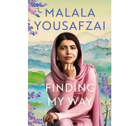 Malala Yousafzai Finding My Way (Copertina rigida)