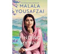 Malala Yousafzai Finding My Way (Tascabile)