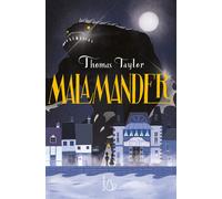 Malamander [Hardcover] [Nov 05, 2020] Taylor, Thomas and Bortoluzzi, Laura