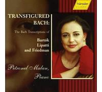 PETRONEL MALAN Transfigured Bach: The Bach Transcriptions (Malan) (CD) Album