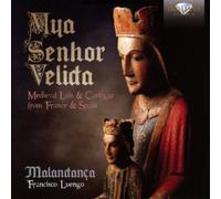 Malandança Mya Senhor Velida: Medieval Lais & Cantigas from France & Spain (CD)
