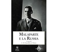 Libri Malaparte E La Russia. Atti Del Convegno (Milano, 26 Novembre 2021)